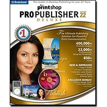 The Print Shop 22 Pro Publisher Deluxe Sb Cs By The Print Shop