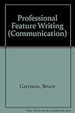 Professional feature writing