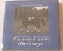 An Illustrated Guide to Dressage