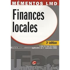 Finances locales : A jour de tous les textes applicables au 1er septembre 2006