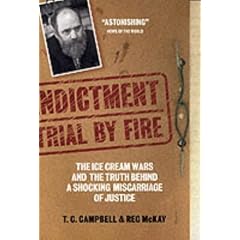 Indictment: Trial by Fire