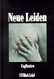 Neue Leiden - Cagliostro
