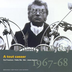 Johnny Hallyday - CD 9 A tout casser 1967-68 - Zortam Music