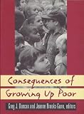 Consequences of Growing Up Poor