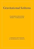 Gravitational Solitons (Cambridge Monographs on Mathematical Physics)