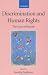 Books : Discrimination and Human Rights: The Case of Racism (Collected Courses of the Academy of European Law)