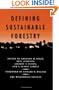 Defining Sustainable Forestry
