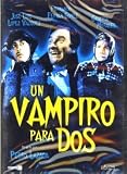 UN VAMPIRO PARA DOS : PELICULA [DVD Non-USA Format, Pal Region 2 import]