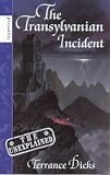 The Transylvanian Incident (Unexplained)