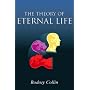 The Theory of Eternal Life