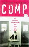 Comp: A Survivor's Tale