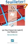 La politique de sant� en France