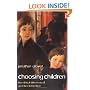 Choosing Children: Genes, Disability, and Design (Uehiro Series in Practical Ethics)