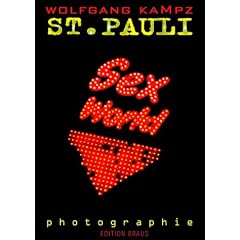 Sex World. St. Pauli Photografie