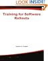 Training for Software Rollouts