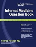 Kaplan Medical Internal Medicine Question Book