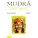 Mudr� des yeux : Tome 3, Pour rajeunir sa vue