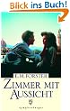 Zimmer mit Aussicht: Eine Liebesgeschichte