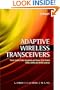 Adaptive Wireless Transceivers: Turbo-Coded, Turbo-Equalized and Space-Time Coded TDMA, CDMA, and OFDM Systems
