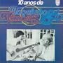 VINICIUS VINICIUS & TOQUINHO - 10 A�'OS DE