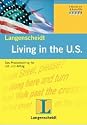 Living in the U.S. Das Praxistraining für Job und Alltag. (Lernmaterialien)