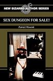 Sex Dungeon For Sale!