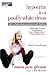 Hypocrite in a Pouffy White Dress by Susan Jane Gilman ISBN 1415916314