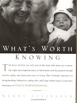 What's Worth Knowing