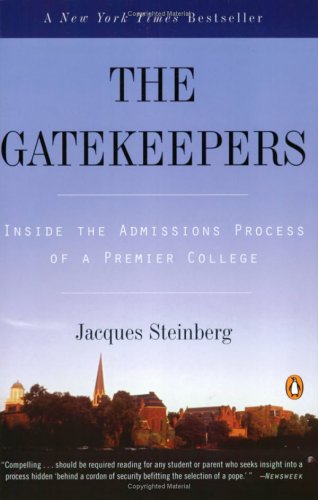 The Gatekeepers Inside the Admissions Process of a Premier College