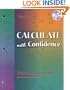 Calculate with Confidence (Book with CD-ROM)