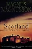 Scotland: The Story of a Nation