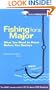 Fishing For a Major: What You Need to Know Before You Declare (Students Helping Students)