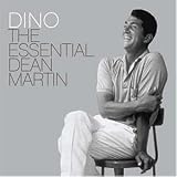 Dino - The Essential Dean Martin - Dean Martin