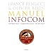 Manuel infocom : Information, communication, m�diologie
