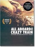 All Aboard the Crazy Train