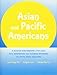 Asian and Pacific Americans