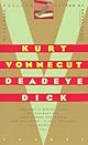 Deadeye Dick