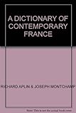 A dictionary of contemporary France