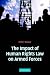 The Impact of Human Rights Law on Armed Forces