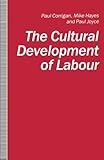 The cultural development of labour