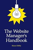 The Website Manager's Handbook