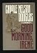 Used : Good Morning, Irene