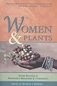 Women and Plants: Gender Relations in Biodiversity Management and Conservation