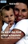 Du wirst das Kind schon schaukeln