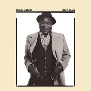Hard Again (Exp) by Muddy Waters (Audio CD - 2004) - Extra tracks