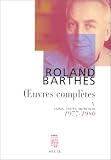 Oeuvres complètes, tome 5 : Livres, textes, entretiens, 1977-1980