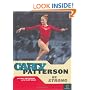 Carly Patterson: Be Strong (Positively for Kids Books: Gymnastics)