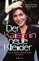 Der Kaiserin neue Kleider. 'Lebe dich selbst' - Coaching f�r Frauen.
