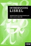 Introducing LISREL: A Guide for the Uninitiated (Introducing Statistical Methods series)