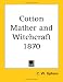 Cotton Mather and Witchcraft 1870